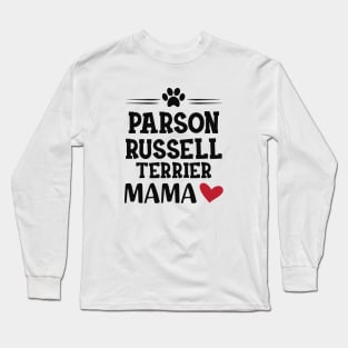 Parson Russell Terrier Mama Long Sleeve T-Shirt